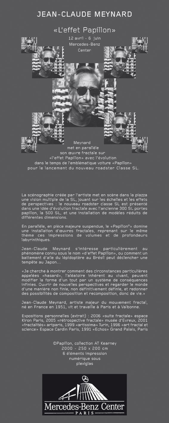 « L’Effet Papillon » 2006 Mercedes Benz France /  Rueil-Malmaison, FR