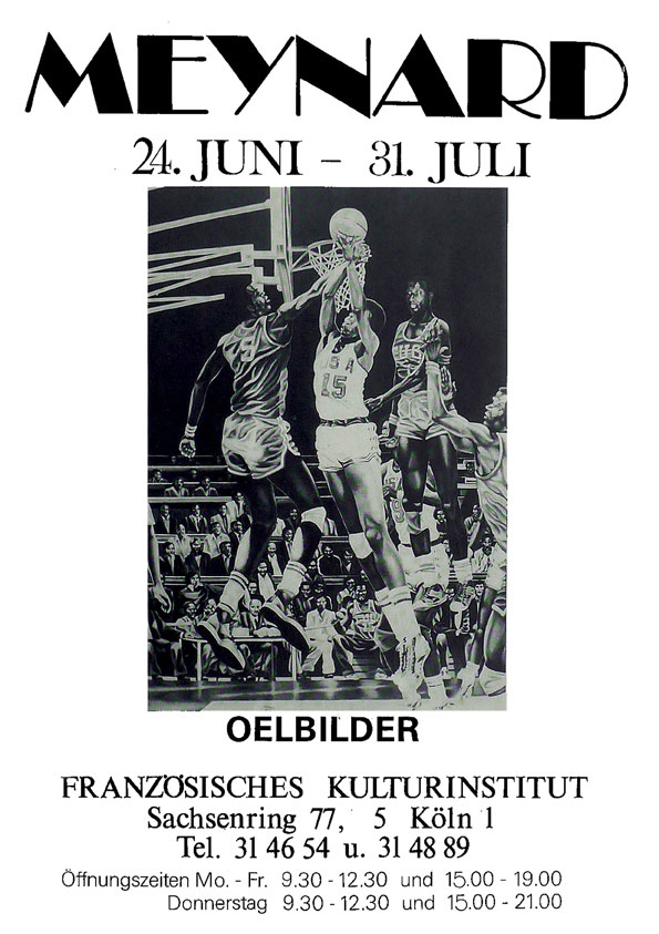 « Meynard Hyperréalisme » 1975 Exposition / Institut Culturel, Cologne, DE